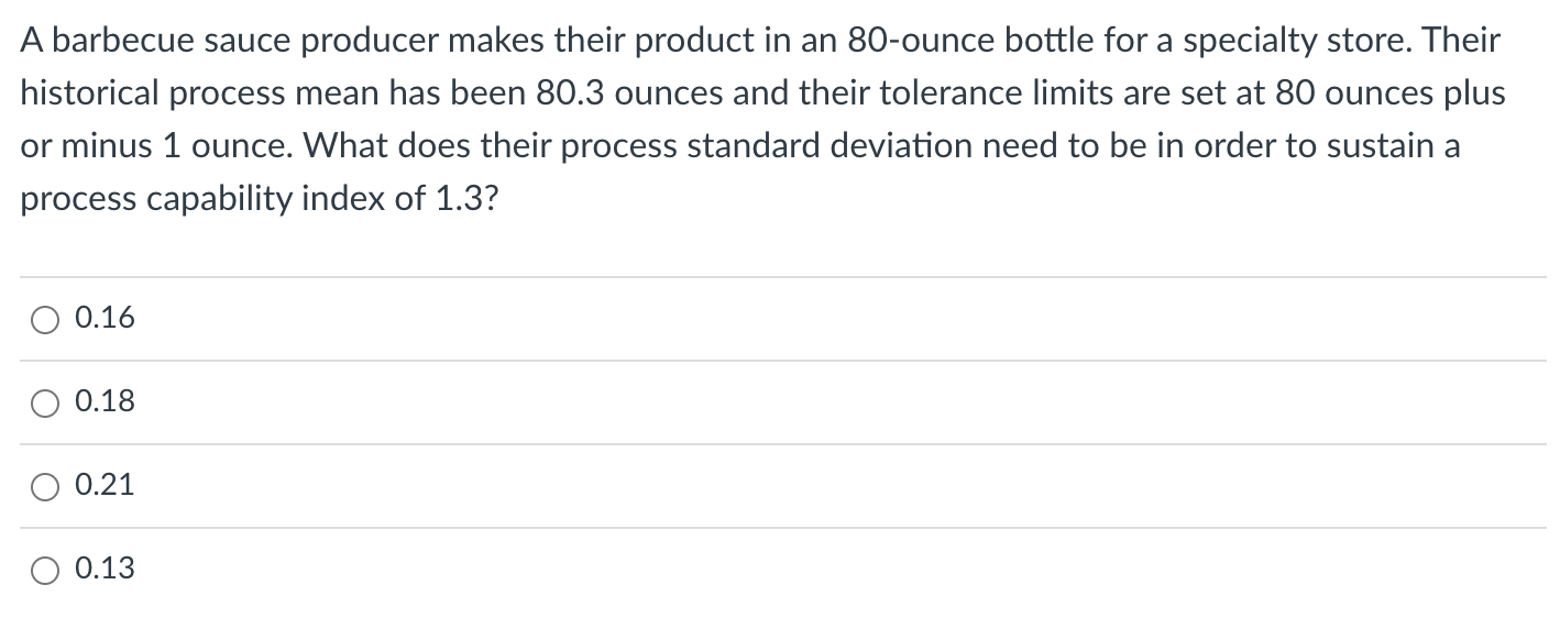 A barbecue sauce producer makes their product in