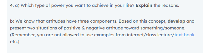 4. a) Which type of power you want to achieve in