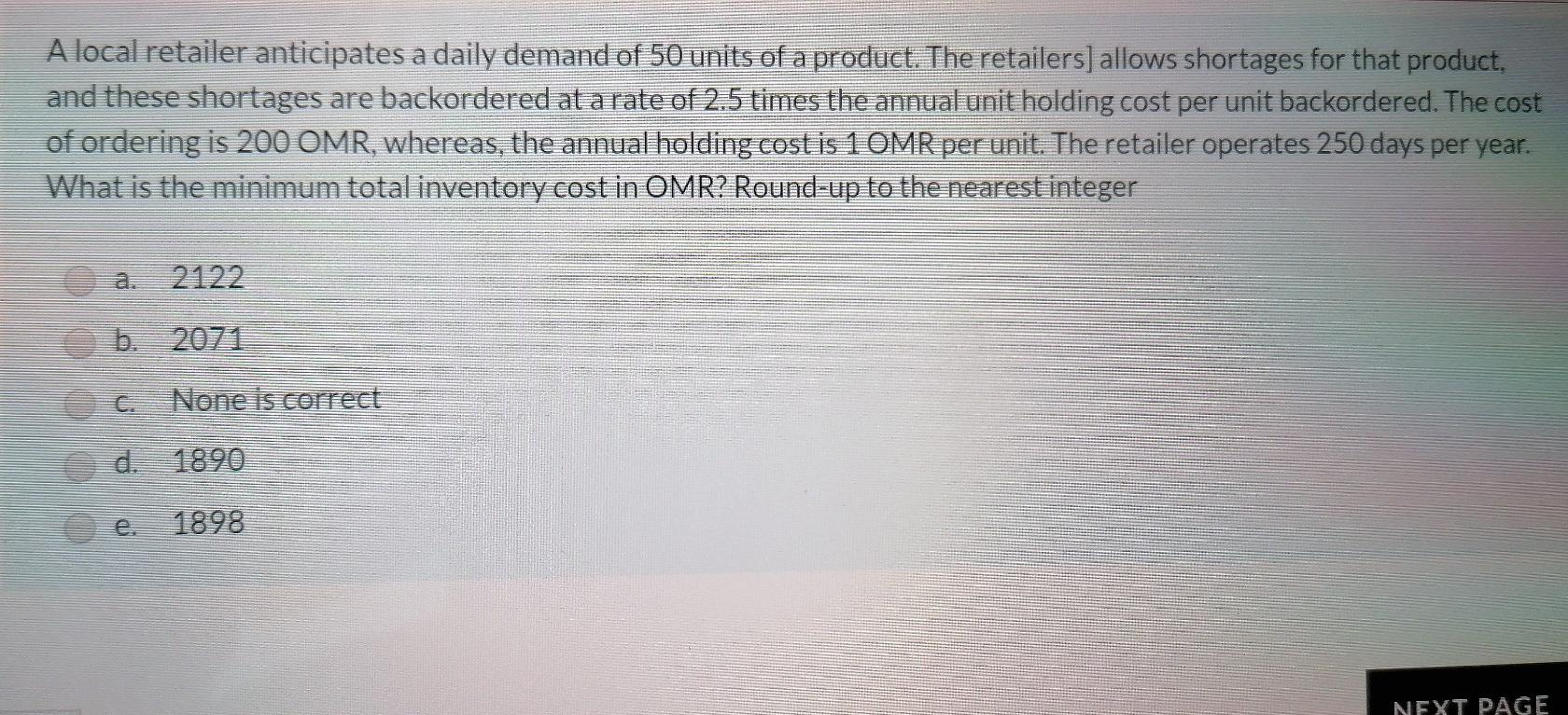 A local retailer anticipates a daily demand of 50