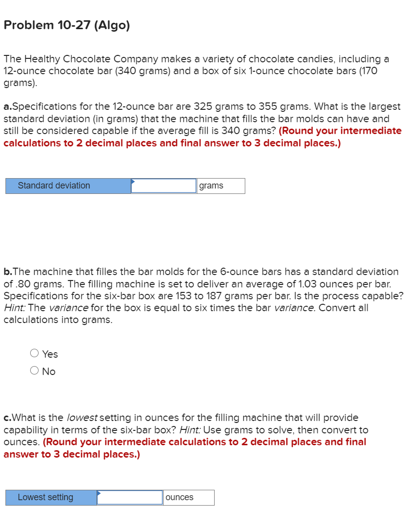 Problem 10-27 (Algo) The Healthy Chocolate