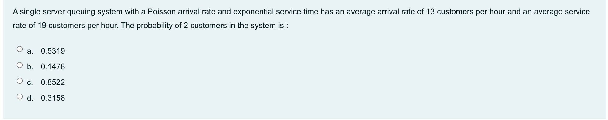 A single server queuing system with a Poisson