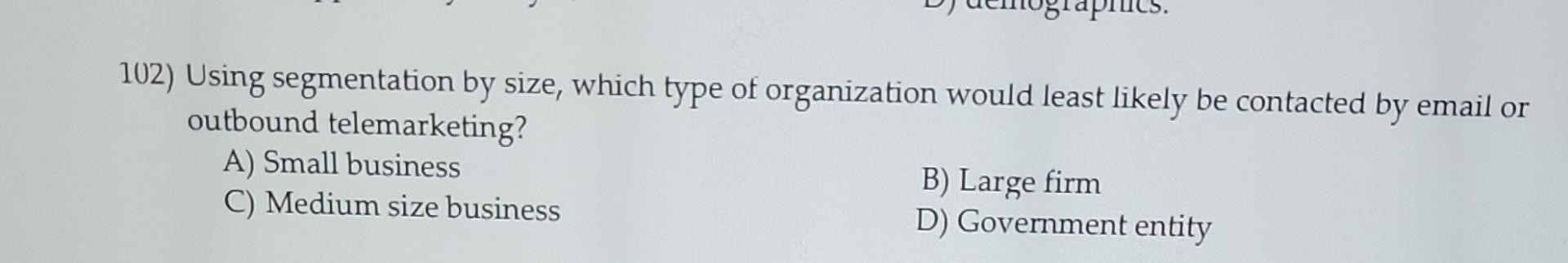 I need help please with the questions. 102) Using
