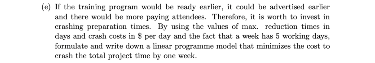 b) Activity schedule. Activity y Optimistic (o)