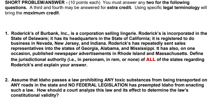 SHORT PROBLEM/ANSWER - (10 points each) You must