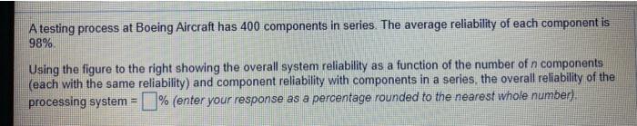 A testing process at Boeing Aircraft has 400