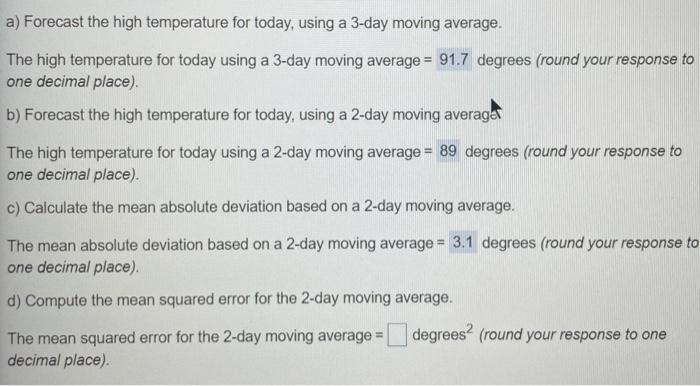 question (d) a) Forecast the high temperature for