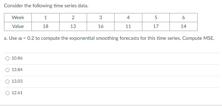Please show work Consider the following time