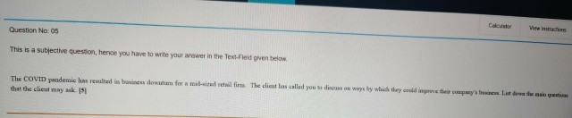 Question No: 05 This is a subjective question,