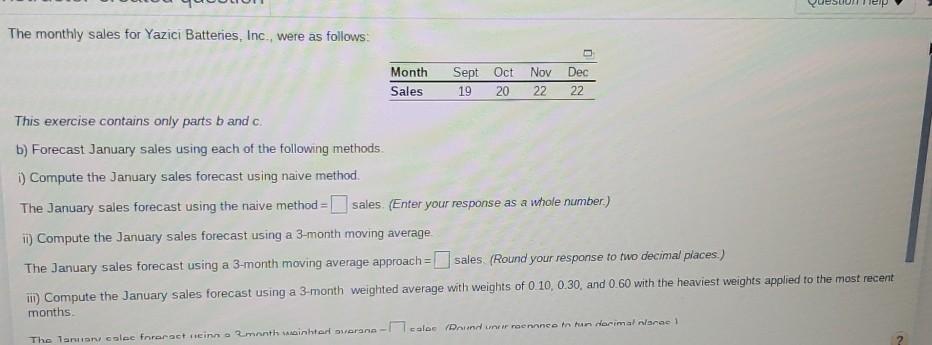 USUDI The monthly sales for Yazici Batteries,