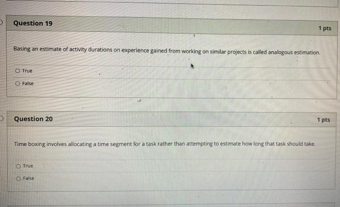 all of them please true/false Question 15 1 pts