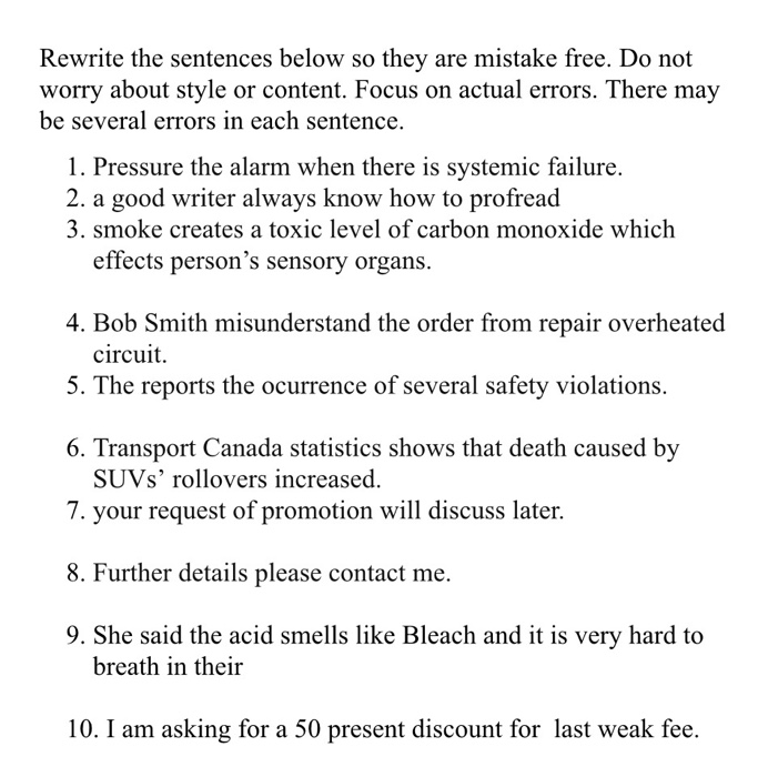 Rewrite the sentences below so they are mistake