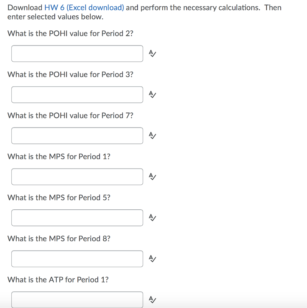 Download HW 6 (Excel download) and perform the