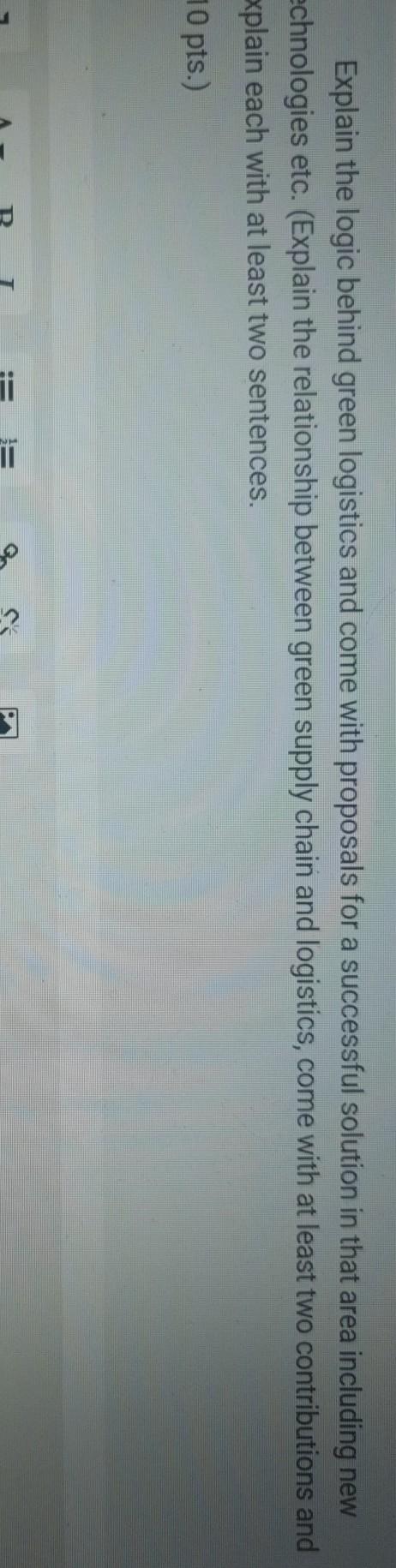 Explain the logic behind green logistics and come