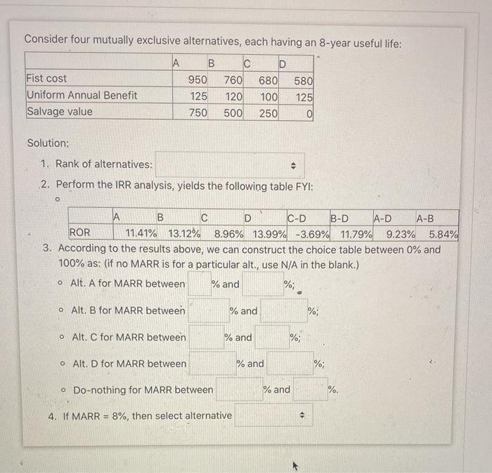 Consider four mutually exclusive alternatives,