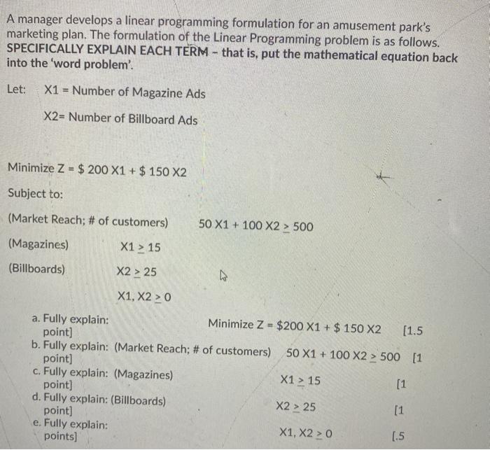 A manager develops a linear programming
