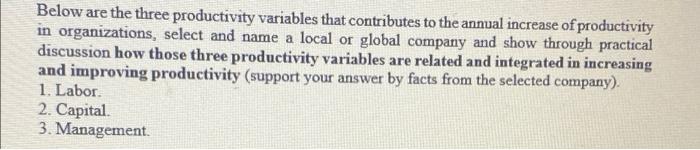 Below are the three productivity variables that
