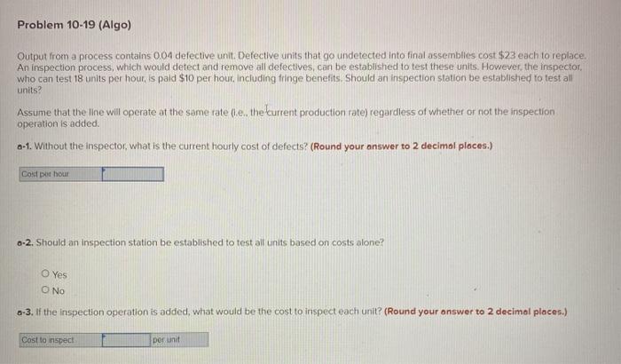 Problem 10-19 (Algo) Output from a process