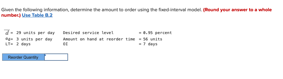 Given the following information, determine the