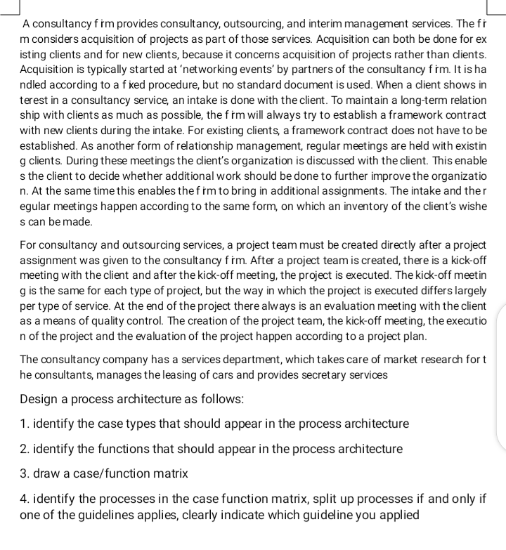 Please solve the case study A consultancy fim