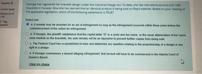 Question 2 Georgia has registered her braceler