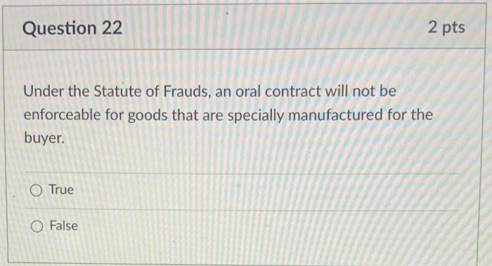 2 pts Question 9 Forcing someone to enter into a