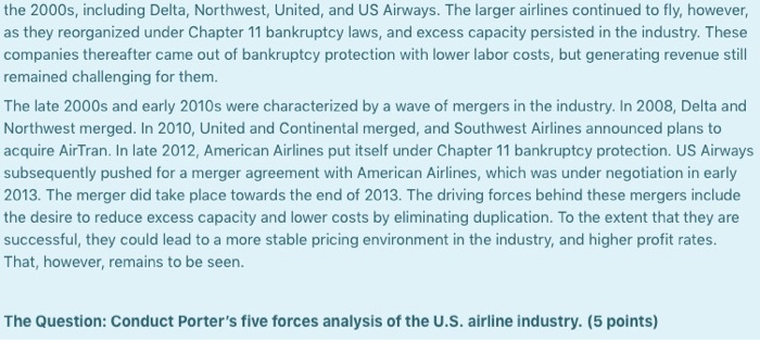 The U.S. airline industry has long struggled to