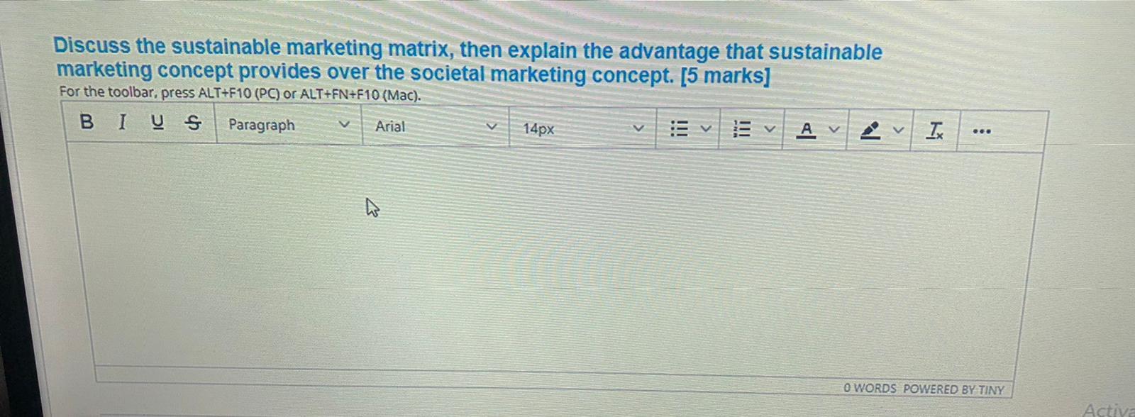 Discuss the sustainable marketing matrix, then