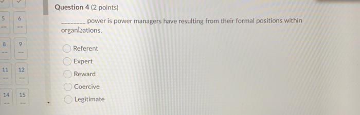 > 5 6 Question 4 (2 points) power is power