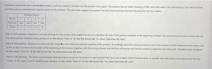 please provide it from excel... Consider a store