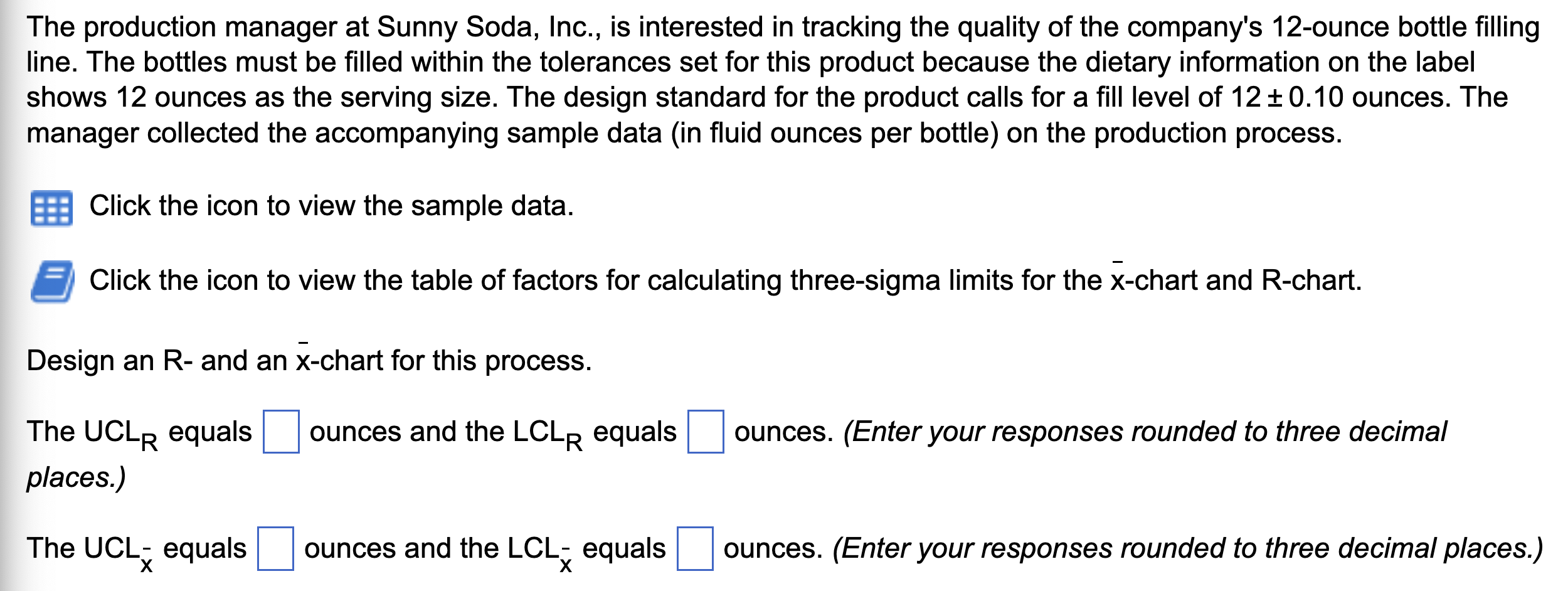 a. Are the process average and range in