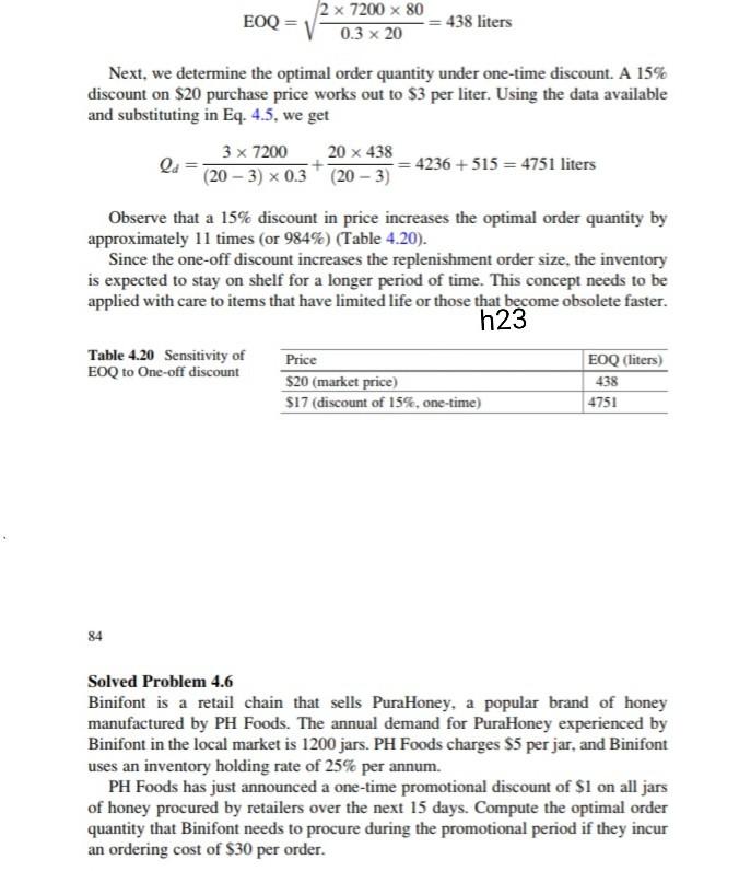 EOQ 2 x 7200 x 80 0.3 x 20 438 liters Next, we