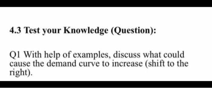 4.3 Test your Knowledge (Question): Q1 With help
