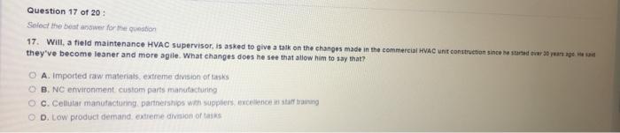 Question 17 of 20 : Select the best answer for