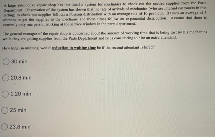 A large automotive repair shop has instituted a