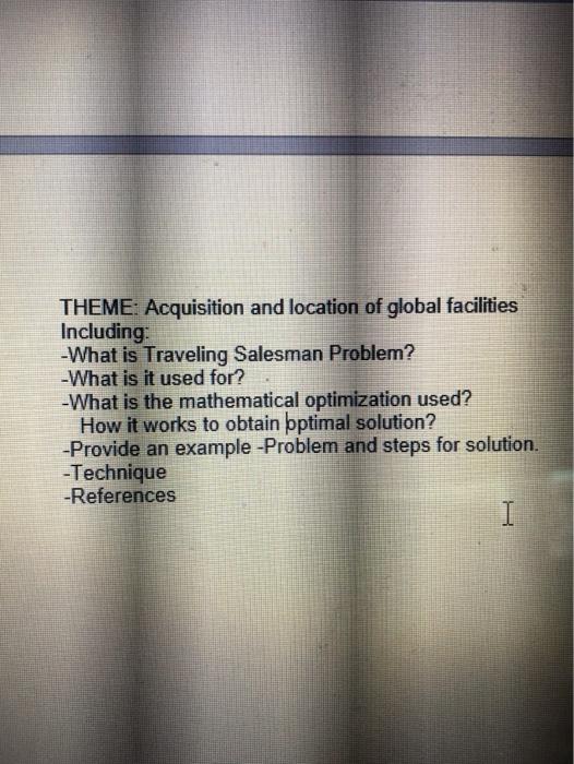 THEME: Acquisition and location of global