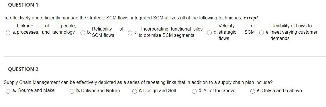 QUESTION 1 To effectively and efficiently manage