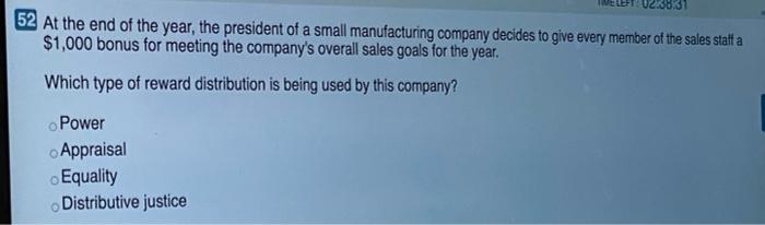 52 At the end of the year, the president of a