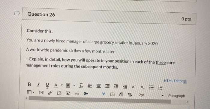 Consider this: You are a newly hired manager of a