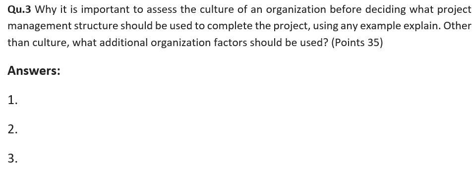 Qu.3 Why it is important to assess the culture of