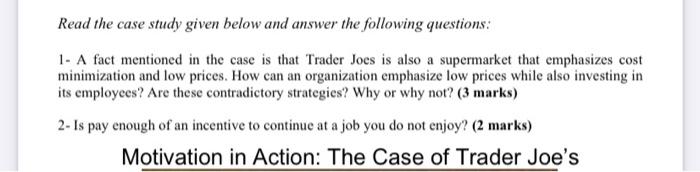 Read the case study given below and answer the