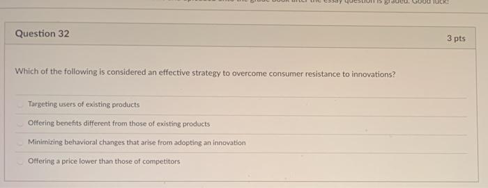 USB ducu. Good Uck! Question 32 3 pts Which of