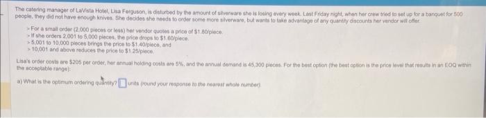 The catering manager of LaVista Hotel, Lsa