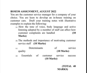 BSM330 ASSIGNMENT, AUGUST 2022 You are the