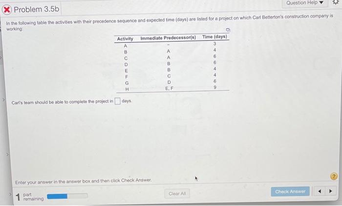 one question Question Help Problem 3.5b In the
