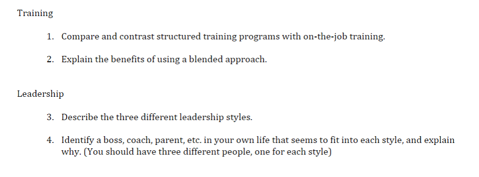 Training 1. Compare and contrast structured