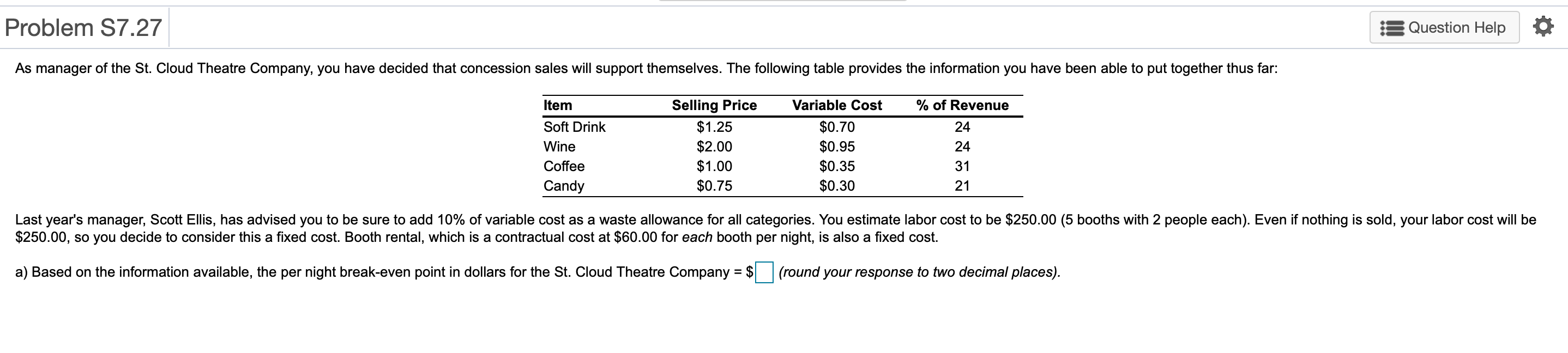 Problem S7.27 Question Help As manager of the St.