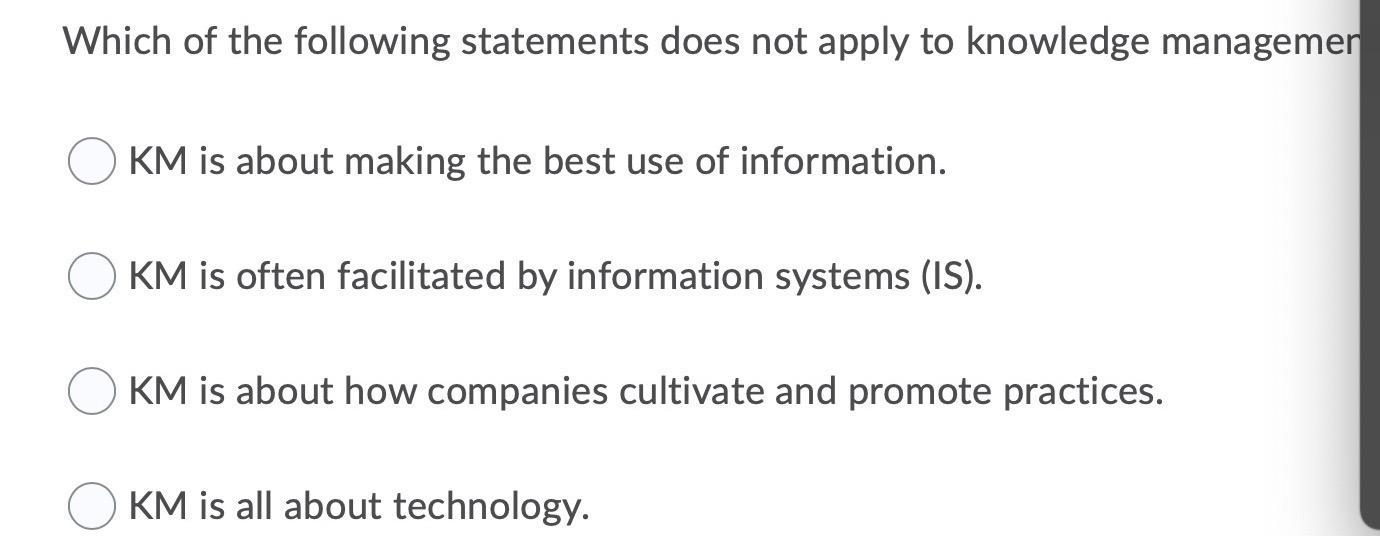 Which of the following statements does not apply