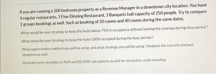 If you are running a 100 bedroom property as a