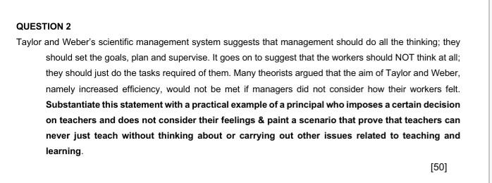QUESTION 2 Taylor and Weber's scientific