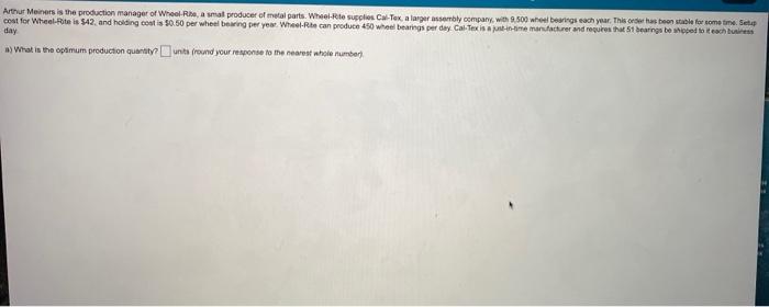 a) What is the optimum production quantity? __